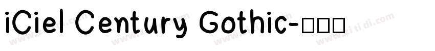 iCiel Century Gothic字体转换